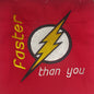 Flash - Faster Than You